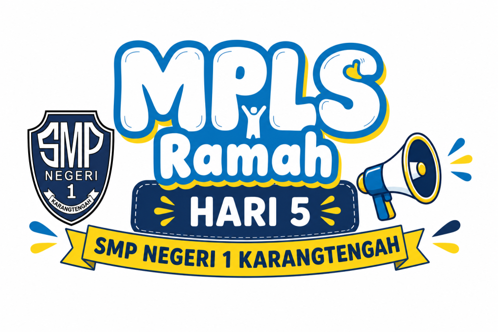 DAY 5 MPLS RAMAH 2026 SMP Negeri 1 Karangtengah