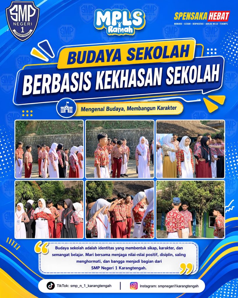DAY 4 MPLS RAMAH 2026 SMP Negeri 1 Karangtengah 📚 day 4 mpls ramah 2026kamis, 16 juli 2026smp negeri 1 karangtengahhari keempat pelaksanaan mas (1)