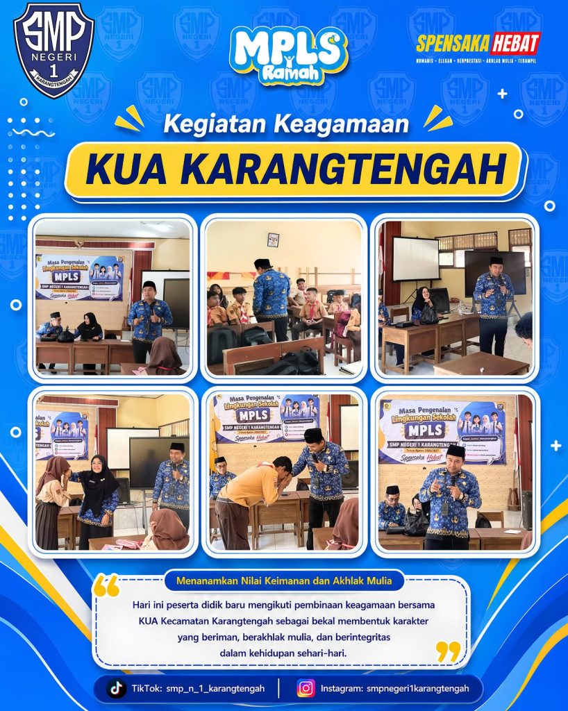 DAY 5 MPLS RAMAH 2026 SMP Negeri 1 Karangtengah 📚 day 5 mpls ramah 2026jumat, 17 juli 2026smp negeri 1 karangtengahdalam rangkaian kegiatan mas (1)