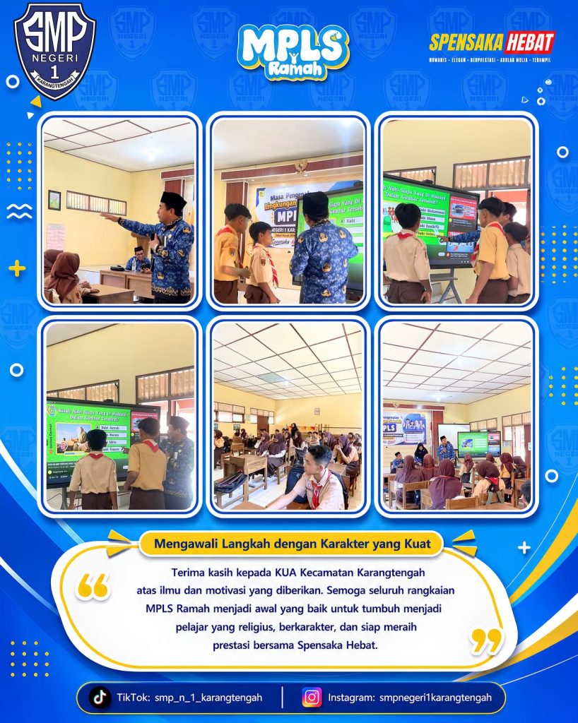 DAY 5 MPLS RAMAH 2026 SMP Negeri 1 Karangtengah 📚 day 5 mpls ramah 2026jumat, 17 juli 2026smp negeri 1 karangtengahdalam rangkaian kegiatan mas (3)