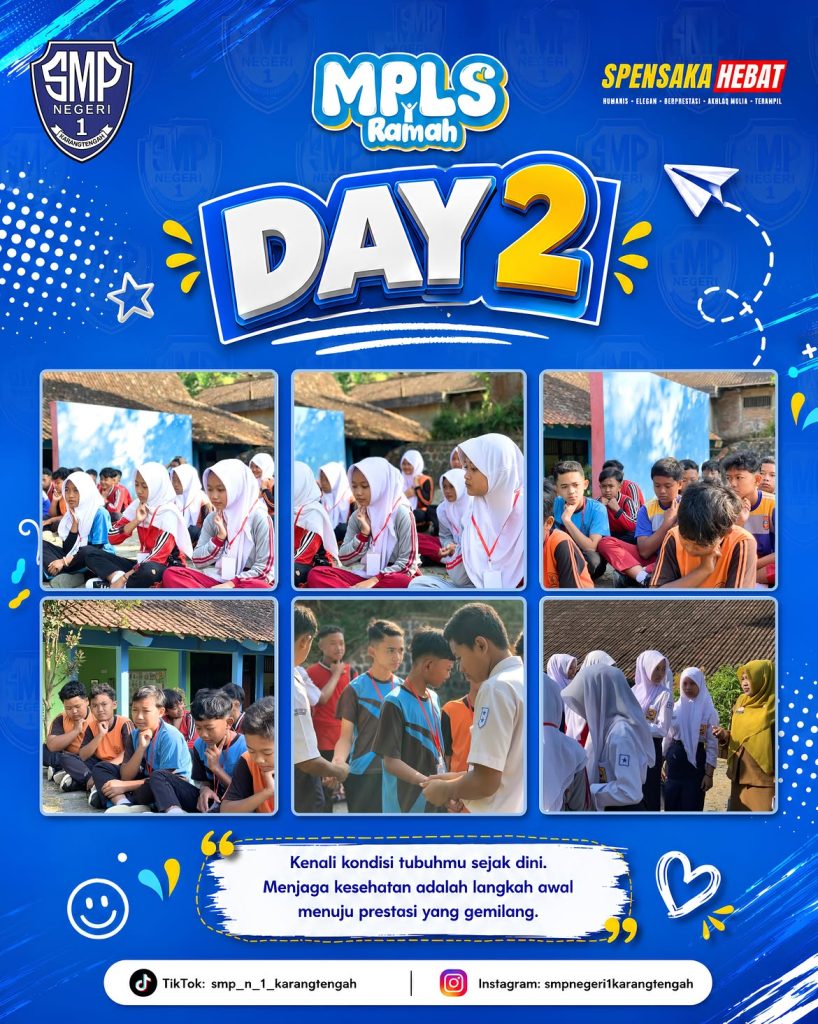 DAY 2 MPLS RAMAH 2026 SMP Negeri 1 Karangtengah 📚 day 2 mpls ramah 2026smp negeri 1 karangtengahhari kedua masa pengenalan lingkungan sekolah ( (1)