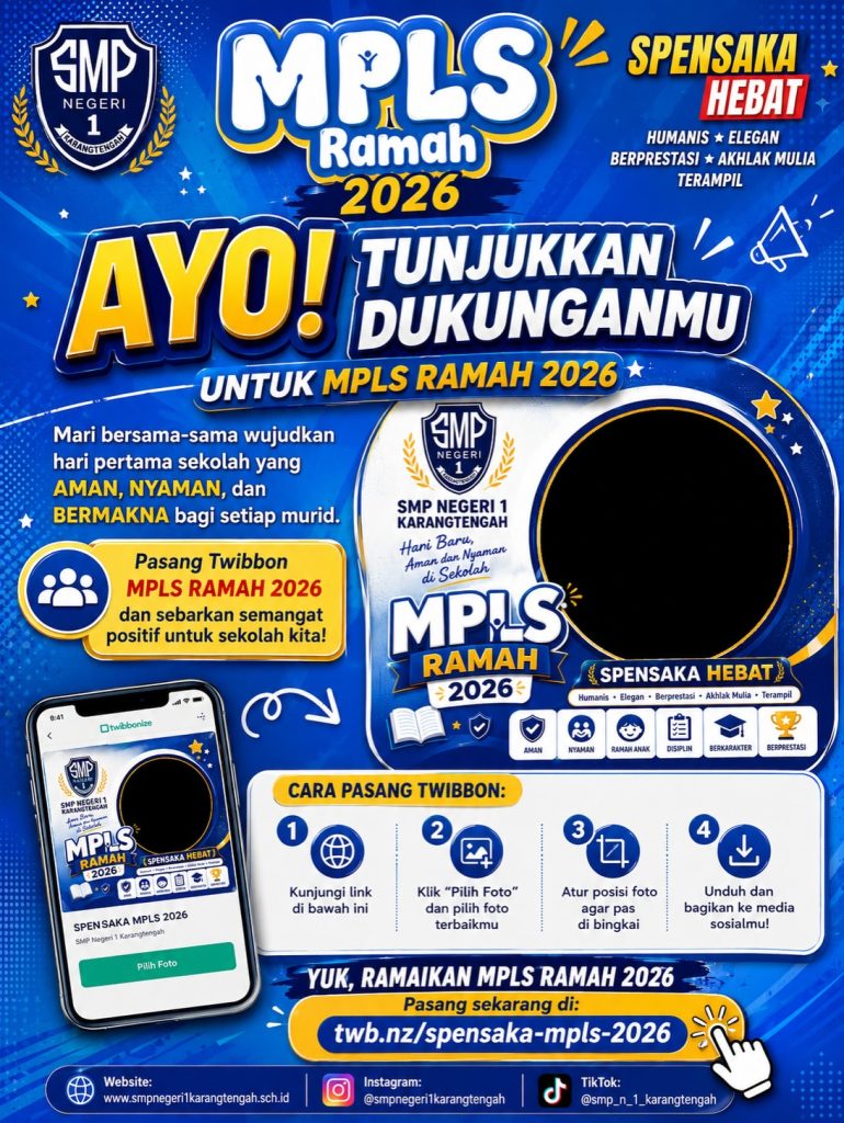 Sosialisasi MPLS Ramah 2026 📢 sosialisasi mpls ramah 2026 smp negeri 1 karangtengahdalam rangka menyambut tahun pelajaran (4)