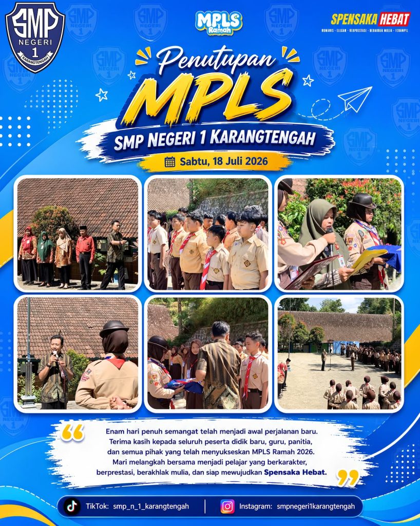 📚 penutupan mpls ramah 2026sabtu, 18 juli 2026smp negeri 1 karangtengahalhamdulillah, seluruh r