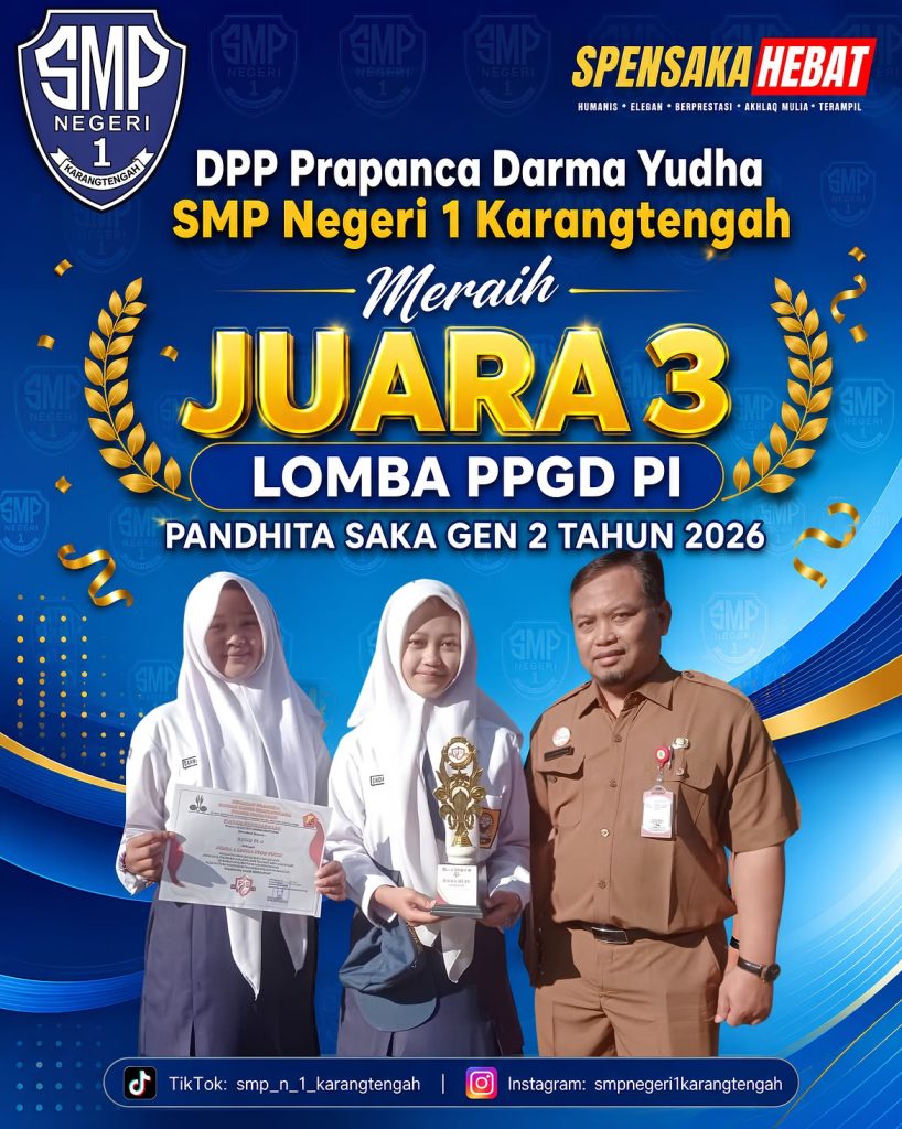 Kabar Membanggakan! DPP Prapanca Darma Yudha Spensaka Raih Juara III Lomba PPGD PI 🏆 selamat dan sukses 🏆keluarga besar smp negeri 1 karangtengah mengucapkan selamat dan apresia